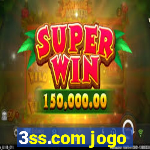 3ss.com jogo